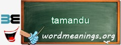 WordMeaning blackboard for tamandu